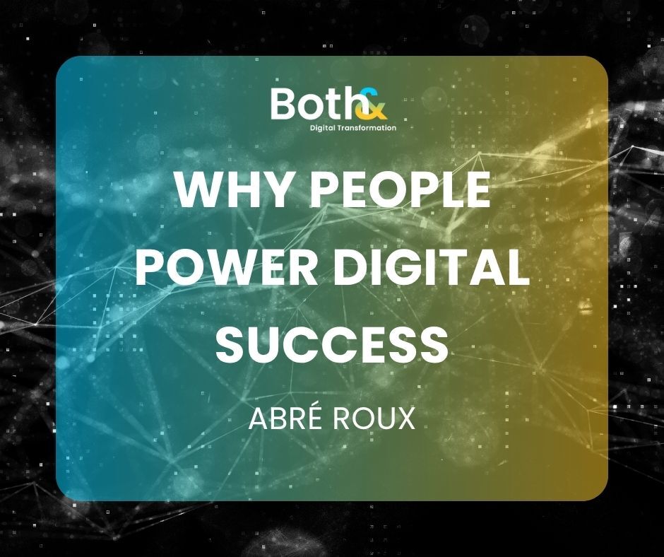 Why People Power Digital Success